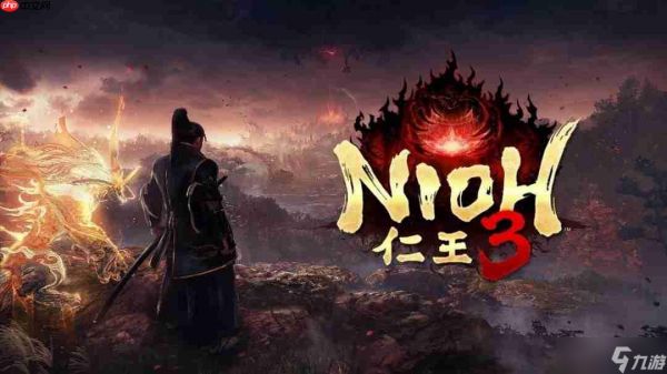 《仁王》系列最新作《仁王3》确定于2026年初发售！「α体验版」即日起限时开放试玩
