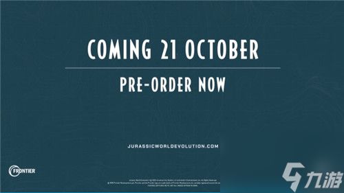 《侏罗纪世界：进化3》10月21日上线 全新内华达战役
