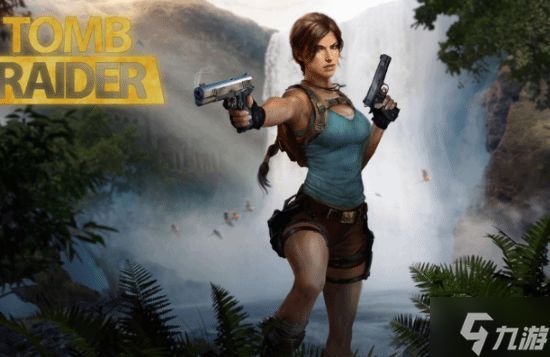 曝《古墓丽影》新作历经深度重制 巅峰期劳拉即将登场