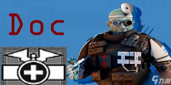 彩虹六号围攻（了解R6医生的能力与战术）