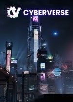 CyberVerse上线Steam，2025年开启赛博朋克开放世界抢先体验